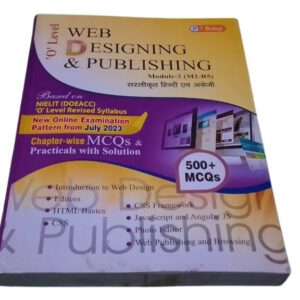 O Level Web Designing & Publishing Book – Module-2 (M2-R5) | 500+ MCQs & Practicals | Based on NIELIT Revised Syllabus